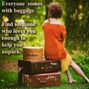 Everyone has baggage